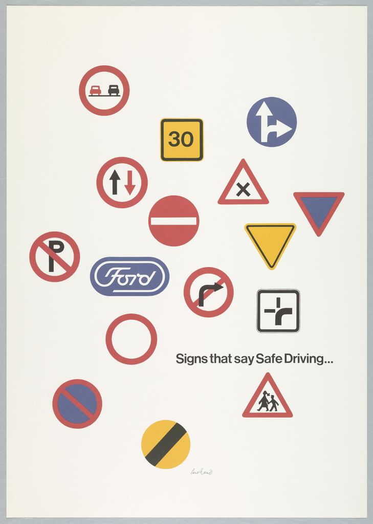 Signs That Say Safe Driving...