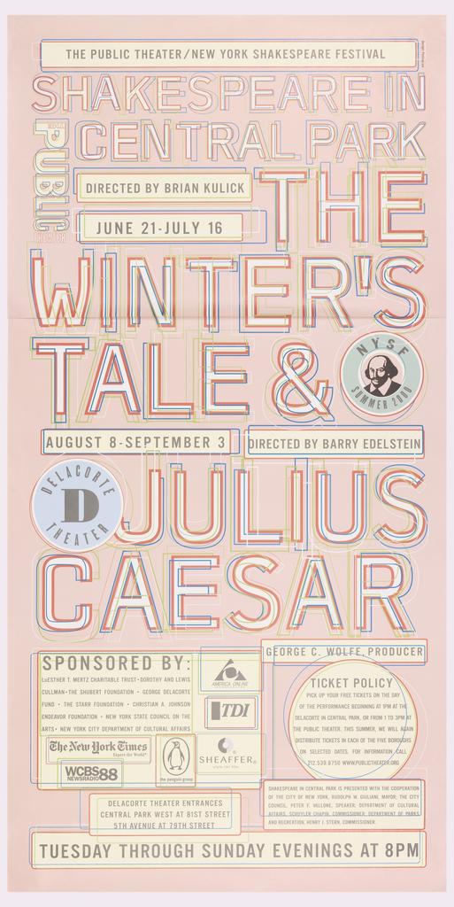 Shakespeare in the Park 2000: The Winter's Tale/Julius Caeser, The Public Theater